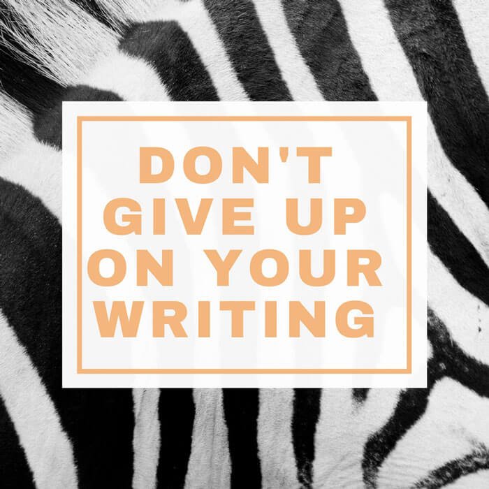 Dont-give-up-on-your-writing
