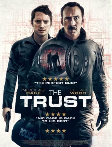 The Trust – Movie review 2016